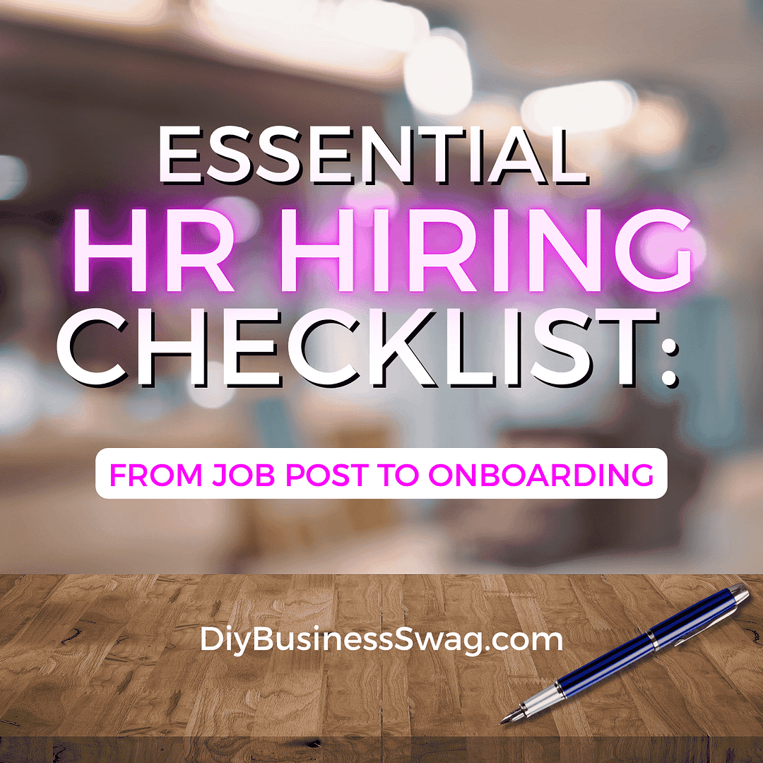 Essential HR Hiring Checklist: From Job Post to Onboarding