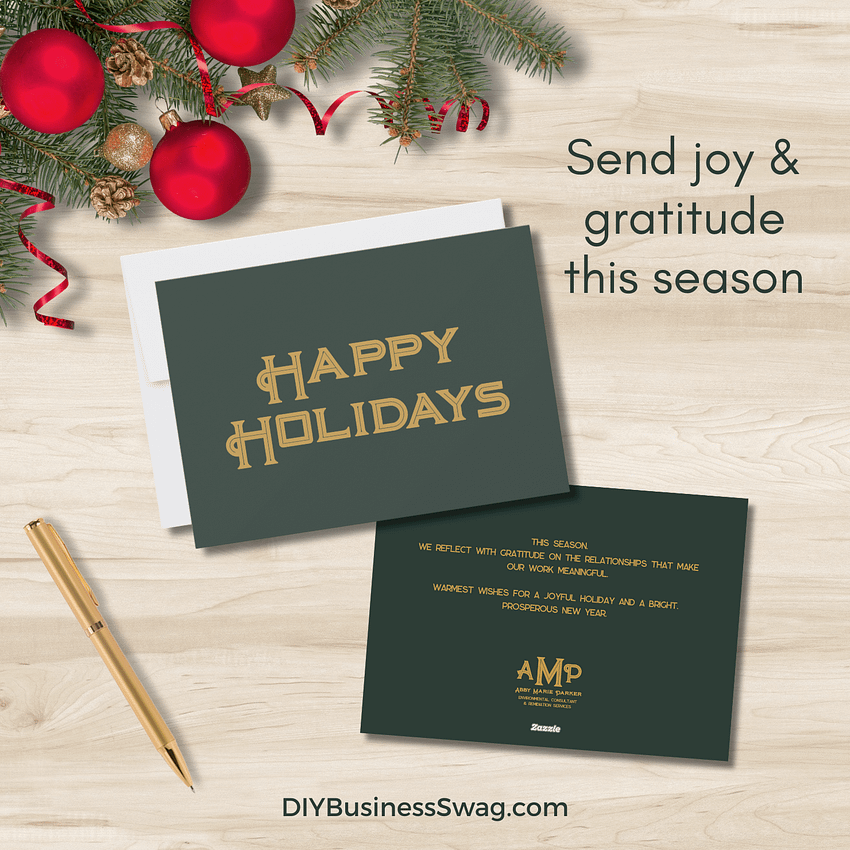 Send joy and gratitude This Season with our Happy Holidays Business Monogram Green and Gold Holiday Card